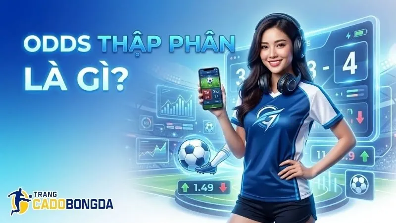 odds-thap-phan-la-gi